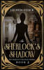 In Sherlock'S Shadow (Mrs Hudson & Sherlock Holmes)