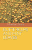 Buttercups And Mint Leaves