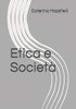 Etica E Società (Italian Edition)