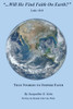 Will He Find Faith On Earth?: Luke 18:8