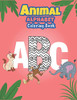 Animal alphabet coloring book: ABC & Animals coloring book Fun with Letters, Colors, Animals: Big Activity Workbook for Toddlers & Kids.