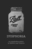 Dysphoria: An Appalachian Gothic