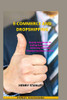 Ecommerce And Dropshipping: Step By Step Guide To Scaling Success And Achieving Financial Freedom (Business)