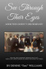 See Through Their Eyes