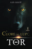 Il Cuore Del Lupo - Parte 1: Tor (Italian Edition)