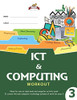 Horlucks Ict & Computing Workout 3 (Horlucks Technology Workbook)