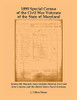1890 Special Census Of The Civil War Veterans Of The State Of Maryland: Volume Iii, Howard, Anne Arundel, Harford, Cecil And Kent Counties And The United States Naval Academy