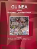 Guinea-Bissau Business Law Handbook Volume 1 Strategic Information And Basic Laws (World Business And Investment Library)