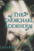 The Carmichael Addendum (Book One)