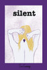 Silent (Silent Trilogy)