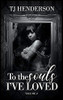 To The Souls I'Ve Loved Volume Ii (Werdz From An Introvert)