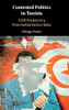 Contested Politics In Tunisia: Civil Society In A Post-Authoritarian State