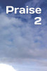 Praise 2 (Hymn Book)