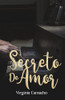 Secreto De Amor (Saga Locura) (Spanish Edition)