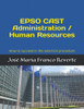 Epso Cast Administration / Human Resources: How To Succeed In The Selection Procedure