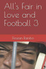 All'S Fair In Love And Football 3