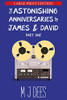 The Astonishing Anniversaries Of James And David: Part One (Large Print)
