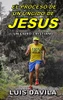 El Proceso De Un Ungido De Jesús (Dios Amado Padre Celestial) (Spanish Edition)