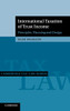 International Taxation Of Trust Income: Principles, Planning And Design (Cambridge Tax Law Series)