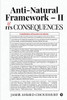 Anti-Natural Framework  Ii & Its Consequences