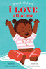 I Love All Of Me (Wonderful Me)