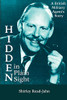 Hidden In Plain Sight: A British Military Agent'S Story