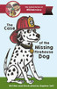 The Case Of The Missing Firehouse Dog (The Adventures Of Wilhelmina)