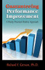 Guaranteeing Performance Improvement: A Purely Practical Positive Approach
