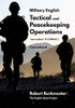Military English Tactical And Peacekeeping Operations: Coursebook