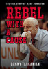 Rebel with a Cause: The True Story of Jerry Tarkanian