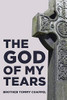 The God Of My Tears