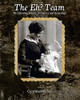 The Eh? Team: My Canadian Family: A History And Genealogy
