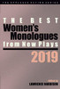 The Best Women'S Monologues From New Plays, 2019 (Applause Acting Series)