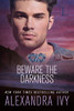 Beware The Darkness (Guardians Of Eternity)