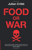 Food Or War