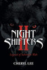 Night Shifters Ii: Legend Of Suhnoyee Wah