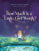 How Much Is A Little Girl Worth?