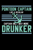 Pontoon Captain Lika A Regular Captain Only More Drunker: 120 Pages I 6X9 I Music Sheet I Funny Boating, Sailing & Vacation Gifts - 9781080821495