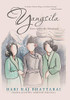 Yangsila: Love Across the Himalayas