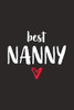 Best Nanny: Erzieherin Mit Herz I Notizbuch Notizheft Planer Mit Linierten Seiten - 9781080973620