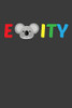 E - Koala - Ity: Equality Lgbtq Community Koala Lover Gift - 9781083014429
