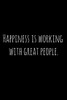 Happiness Is Working With Great People.: Perfect Goodbye Gift For Coworker That Is Leaving / Going Away Gift For Your Co Worker, Boss, Manager, Employee. - 9781088689257