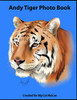 Andy Tiger Photo Book