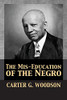 The Mis-Education of the Negro