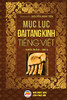 M?C L?C Ð?I T?Ng Kinh Ti?Ng Vi?T: B?N In Nam 2019 (Vietnamese Edition) - 9781092170420