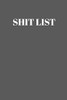 Shit List: Taking Care Of Business Log - 9781096217954