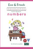 Esse & Friends Handwriting Practice Workbook Numbers: 123 Number Tracing | Size 2 Practice lines Ages 3 to 5 Preschool, Kindergarten, Early Primary ... (Esse & Friends Learning Workbooks)