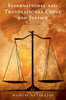 International And Transnational Crime And Justice - 9781108497879