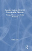Gender In The 2016 Us Presidential Election: Trump, Clinton, And Media Discourse (Global Gender) - 9781138052215