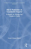 Black Feminism In Qualitative Inquiry: A Mosaic For Writing Our Daughter'S Body (Futures Of Data Analysis In Qualitative Research) - 9781138486218